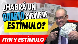 ¿HABRÁ un CUARTO CHEQUE de ESTÍMULO  ESTIMULO ECONOMICO [upl. by Olgnaed]