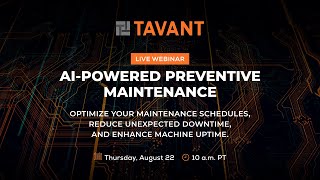 AIPowered Preventive Maintenance  Tavant OnDemand Webinar [upl. by Rheta129]