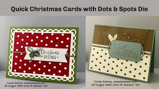 Quick Christmas Cards with Dots amp Spots Die [upl. by Enrobyalc]