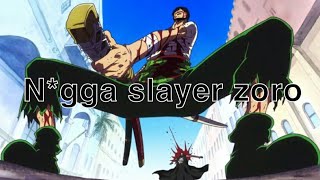 Why zoro is racist 100 not even imo [upl. by Seditsira]