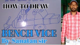 How to draw bench vice  free hand sketching  by iti ed hindi [upl. by Imas]