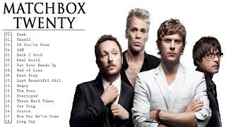 MatchboxTwentyGreatest Hits Full Album 2021  Best Songs Of MatchboxTwentyPlaylist [upl. by Ordnasela913]