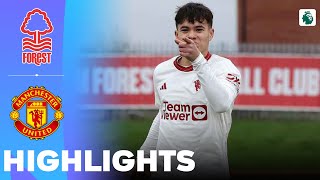 Manchester United vs Nottingham Forest  What a Comeback Highlights  U18 Premier League 17022024 [upl. by Pelmas]