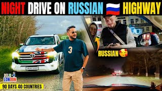 Night Driving On TransSiberian Highway Of Russia Ep  44 India To London Road Trip [upl. by Chelsea]