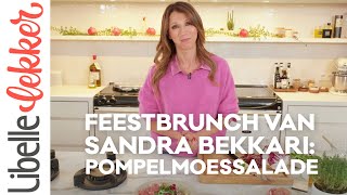 Feestbrunch van Sandra Bekkari Pompelmoessalade [upl. by Braden]