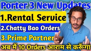 Porter Bike Delivery Latest New Updates 2024Porter Rental Porter Chatty BaoPorter Prime Partner [upl. by Irah212]