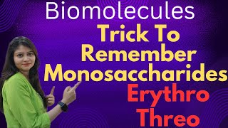 Trick To Remember Monosaccharides  Erythro And Threo  Carbohydrates 😱😱🔥🔥 [upl. by Nishom]