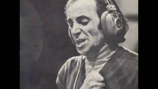 Charles Aznavour  L Istrione  Le Cabotin [upl. by Hsirrap]