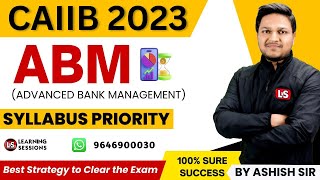 ABM in 7 DAYS  CAIIB SYLLABUS PRIORITY  Module wise numerical case studies [upl. by Devlen556]