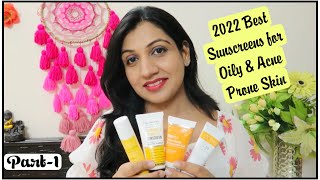 2022 Best Sunscreens for Oily amp Acne Prone Skin  2022 Best Sunscreens Part1 [upl. by Aihsatsan]