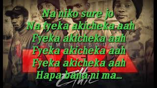 ETHIC  FYEKA  OFFICIAL LYRICS [upl. by Issej]