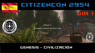 CitizenCON en ESPAÑOL  DIA 1  GENESIS  IINTERACCION MUNDO DINAMICO [upl. by Westberg861]