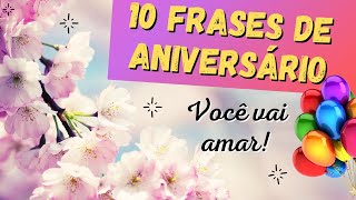 Frases de Aniversário  10 FRASES CURTAS [upl. by Porte361]