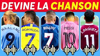 Devine la CHANSON et le MAILLOT du FOOTBALLEUR 2 👕🔊 Neymar Messi Mbappé Ronaldo Haaland [upl. by Sida213]