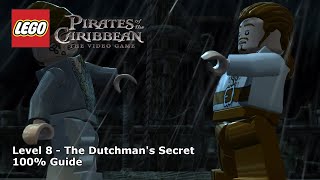 8 The Dutchmans Secret 100 Guide  LEGO Pirates of the Caribbean [upl. by Eoin]