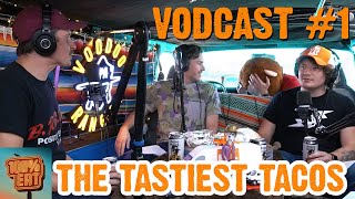 Back in the Van The BEST Tacos in Austin  Vancast Episode 1  100 Archive [upl. by Aicenad357]