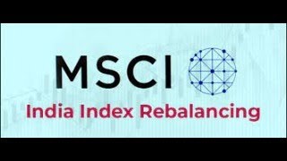 MSCI INDEX REBALANCING [upl. by Little]