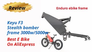 Review Keyu F3 Stealth bomber frame 3000w5000w  Best E Bike On AliExpress 2024 [upl. by Yrffej68]