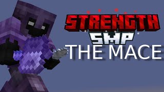 Maxing Out The Mace on Strength SMP [upl. by Annelg362]