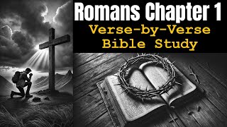 Uncovering the Depravity of Humanity A Deep Dive into Romans 1 [upl. by Beichner814]