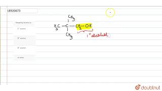 Neopentyl alcohol is [upl. by Nywled668]