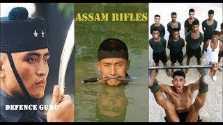 ASSAM RIFLES DOCUMENTARY [upl. by Eldreda]