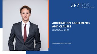 Arbitration Agreements and Clauses  Arbitration Series [upl. by Atteve]