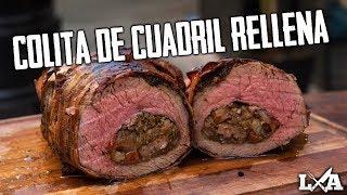 Colita de Cuadril Rellena Envuelta en Panceta  Receta de Locos X el Asado [upl. by Ayat830]