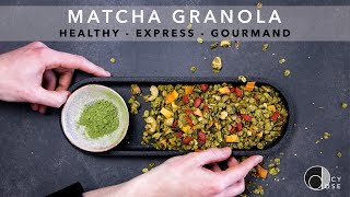 PETIT DÉJEUNER HEALTHY EXPRESS amp GOURMAND  MATCHA GRANOLA [upl. by Xed]