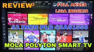 MOLA POLYTRON SMART TV 43 INCH PLD 43AS1558  REVIEW [upl. by Aohk797]