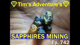 SAPPHIRES MINING in AUSTRALIA  💎Tims Adventures💎⛏️ Ep 742 [upl. by Nade]