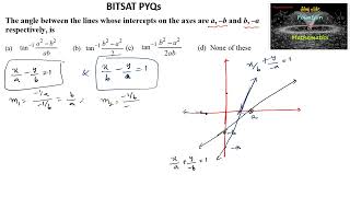 The angle between the lines whose intercepts on the axes are ab and ba respectively PYQBITCET [upl. by Collbaith839]