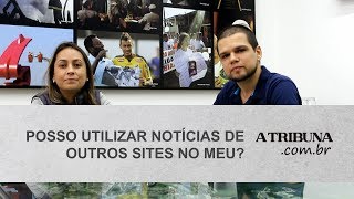 Posso utilizar notícias de outros sites no meu [upl. by Xenia571]