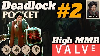 Deadlock valve  Another Highest MMR Pocket game top 1 player [upl. by Gnoh]