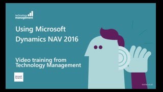 Dynamics NAV 2016 Video Training Series [upl. by Sheff]