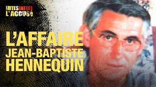 Faites Entrer lAccusé  JeanBaptiste Hennequin  Le triple meurtre du grand hôtel [upl. by Eulalie]