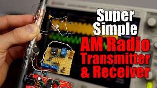 Building a Super Simple AM Radio Transmitter amp Receiver Keeping Wireless Audio Communication easy [upl. by Leanor23]