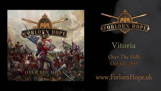 Forlorn Hope  Vitoria OFFICIAL STREAM [upl. by Acirred73]