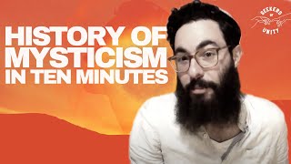 A Brief History of Mysticism [upl. by Nuawed328]