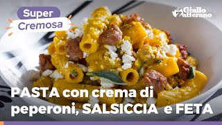 PASTA CREMOSA con PEPERONI SALSICCIA e FETA facile e veloce [upl. by Ahsila]