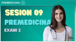 👩🏽⚕️🩺 SESION 09 PREMEDICINA EXANI 2 [upl. by Lukas624]