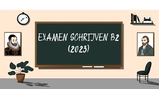 Examen SCHRIJVEN B2 2023  STAATSEXAMEN NT2 programma II [upl. by Iaw110]