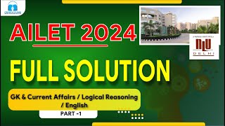 AILET 2024 Paper Full Solution InDepth Analysis Preparation Strategy and Exam Insights [upl. by Simonette]