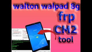 Walton Walpad 8G frp hard reset one click cm2 FRP UNLOCK [upl. by Ramsay415]