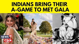 Met Gala 2024 Indians Bring Their AGame To Met Gala  Alia Bhatt  Isha Ambani  Sabyasachi G18V [upl. by Alfreda]