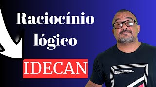 Questões de Raciocínio Lógico Banca IDECAN [upl. by Aracaj]