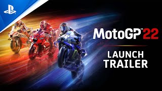 MotoGP 22  Launch Trailer  PS5 PS4 [upl. by Nyvek901]