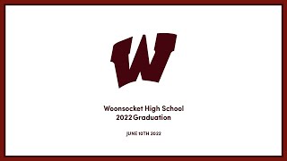 Woonsocket High School 2022 Graduation [upl. by Micheil814]