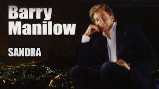 Sandra  Barry Manilow Karaoke [upl. by Nosrac]