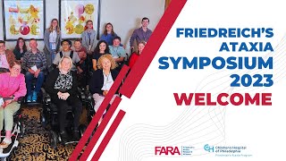 FA Symposium 2023 Welcome to the 2023 Friedreichs Ataxia Symposium Part 1 of 7 [upl. by Irrok]